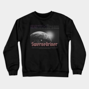 Swervedriver - 99TH Dream // In album Fan Art designs Crewneck Sweatshirt